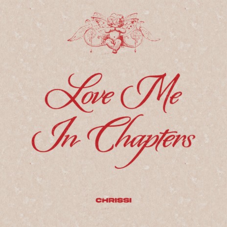 Love Me In Chapters | Boomplay Music