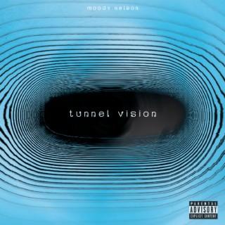 Tunnel Vision lyrics | Boomplay Music