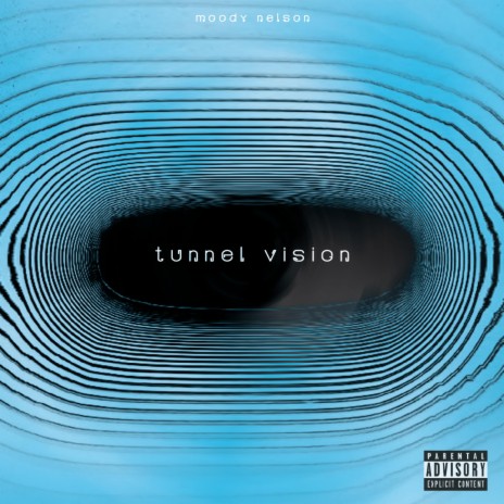 Tunnel Vision | Boomplay Music