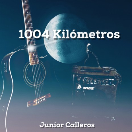 1004 Kilometros | Boomplay Music