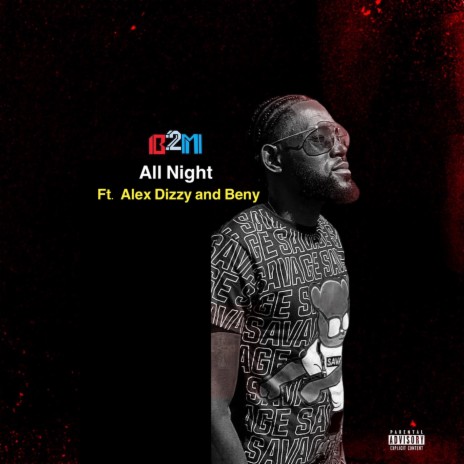 All Night ft. Alex Dizzy & Beny | Boomplay Music