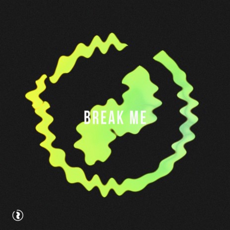 Break Me (Radio Version) | Boomplay Music