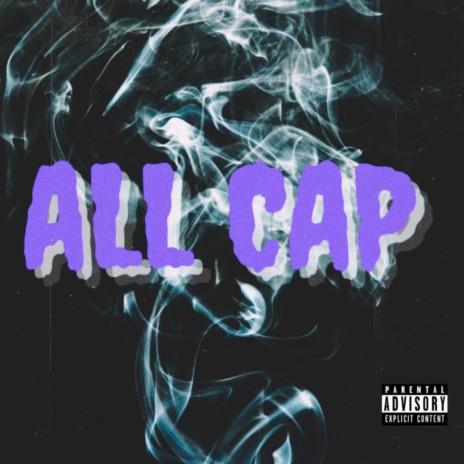 All Cap ft. Vonxcapalot | Boomplay Music