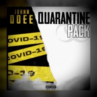 Quarantine Pack