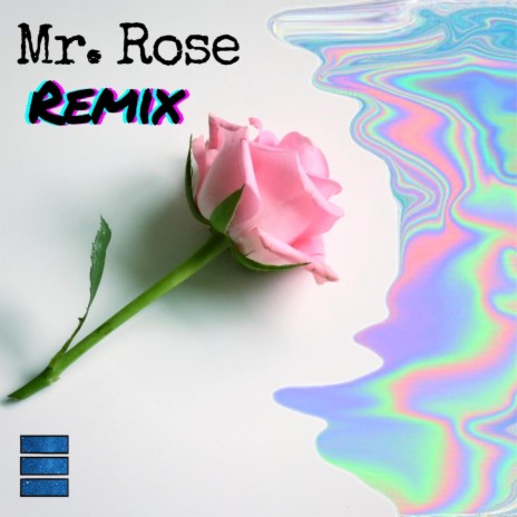 Mr. Rose (EXNO Remix) | Boomplay Music