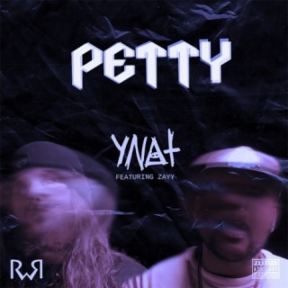 Petty (feat. Zayy)