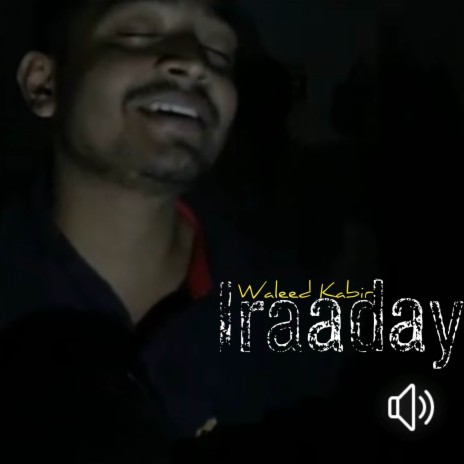 Iraday (Waleed) | Boomplay Music