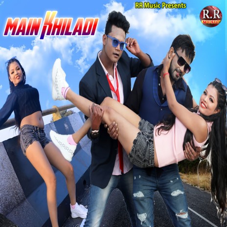 Main Khiladi | Boomplay Music