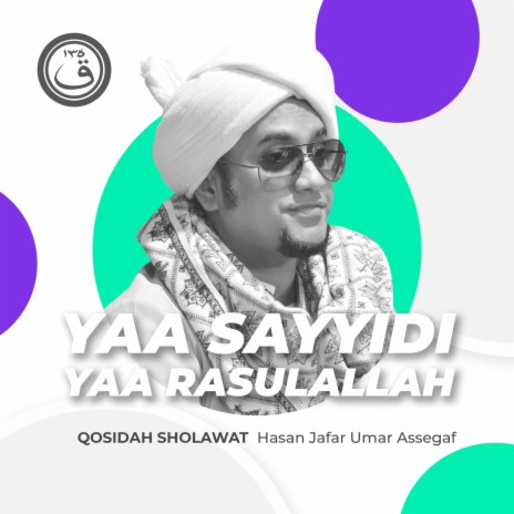 Qosidah Yaa Sayyidi Yaa Rasulallah | Boomplay Music