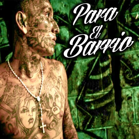 Para El Barrio | Boomplay Music