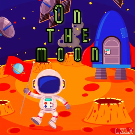 On the moon | Boomplay Music