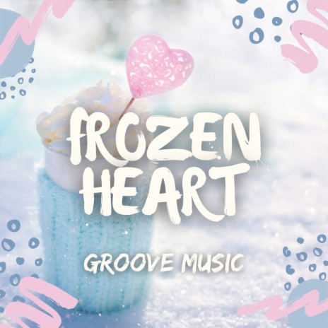 Frozen Heart | Boomplay Music