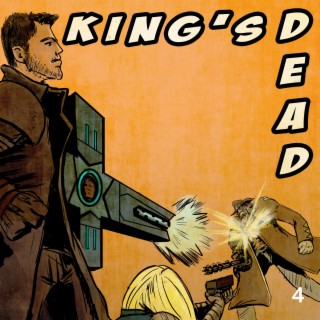 King's Dead