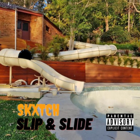 Slip & Slide