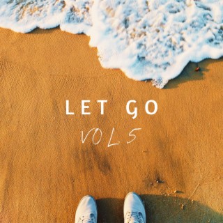 Let Go Vol.5