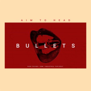 Bullets