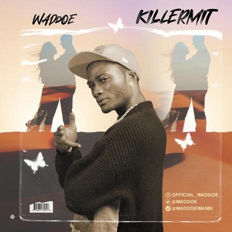 Killermit | Boomplay Music