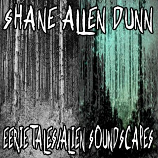 Eerie Tales/Alien Soundscapes