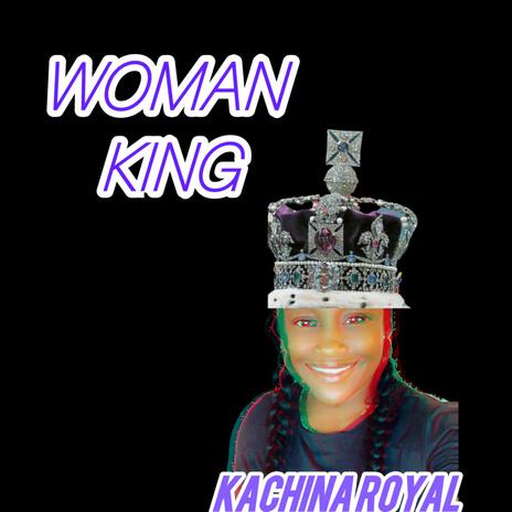 Woman King