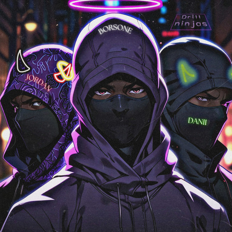 Drill Ninjas (Jersey) ft. Jordan & Danii | Boomplay Music