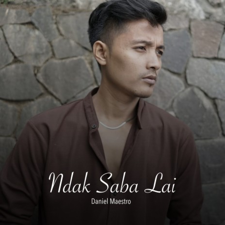 Ndak Saba Lai | Boomplay Music