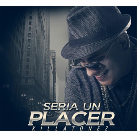 Seria un Placer | Boomplay Music