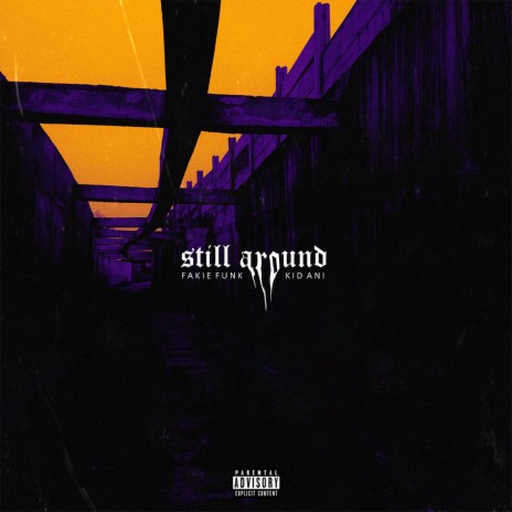 Still Around | Boomplay Music