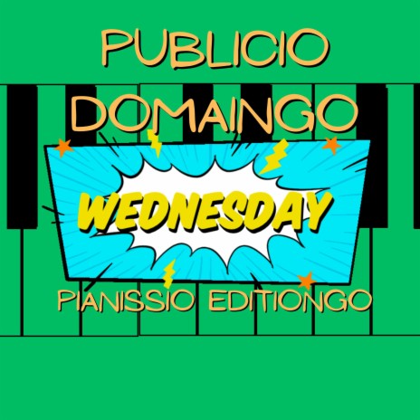 Wednesday (Pianissio Editiongo) | Boomplay Music