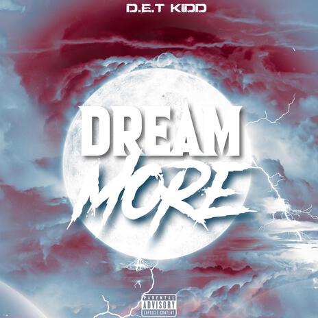 Dream More