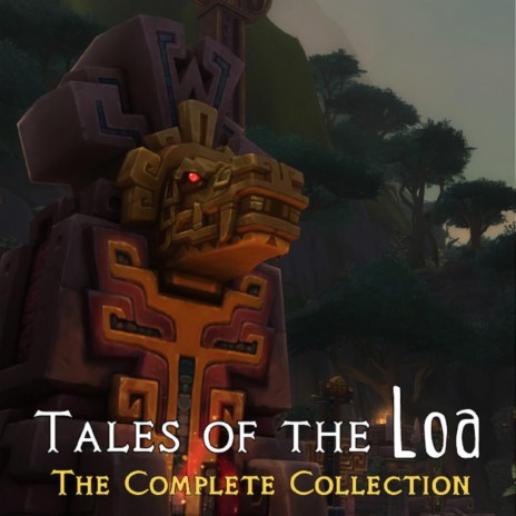 Tales of the Loa (The Complete Collection)