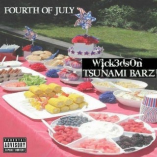 Fourth Of July (feat. Tsunami Barz)