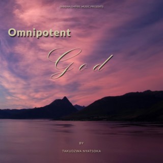 Omnipotent God