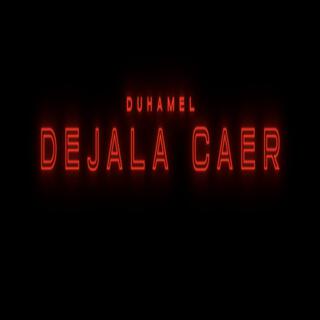 Dejala Caer