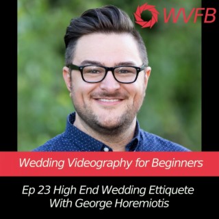 High End Wedding Etiquette With George Heromiotis
