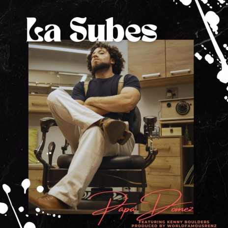 LA SUBES ft. Kenny Boulders | Boomplay Music