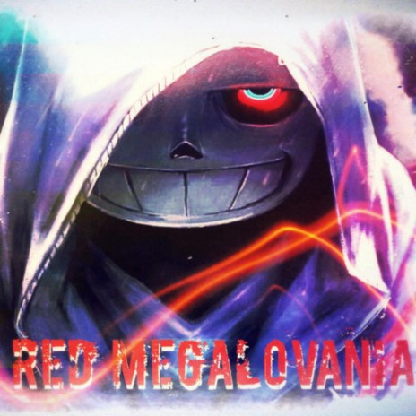 Red Megalovania [DustTale] | Boomplay Music