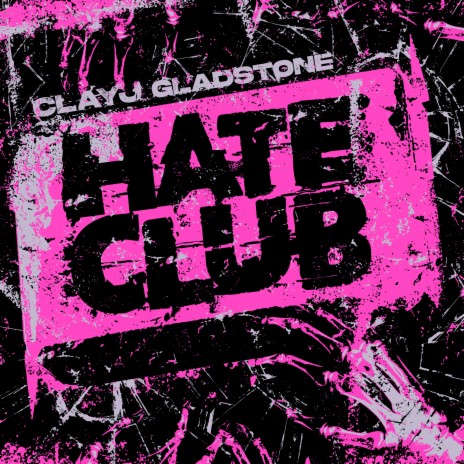 Hate Club | Boomplay Music