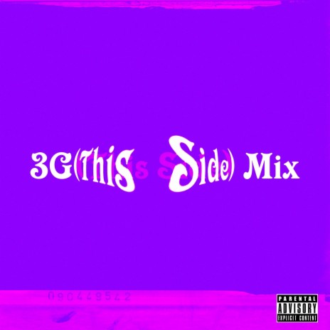 3G This Side Mix | Boomplay Music