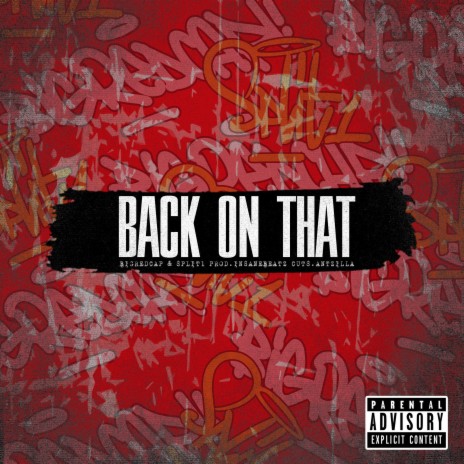 Back On That ft. bigredcap & Antzilla | Boomplay Music