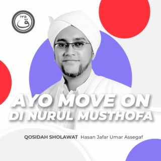 Qosidah Ayo Move on Gus Azmi Di Nurul Musthofa