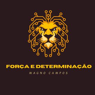 Força e Determinação