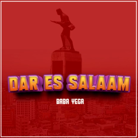 Dar Es Salaam | Boomplay Music