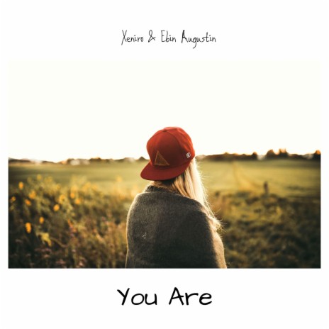 You are ft. Ebin Augustin | Boomplay Music