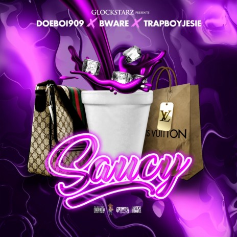 saucy ft. Bware & trapboyjesie | Boomplay Music