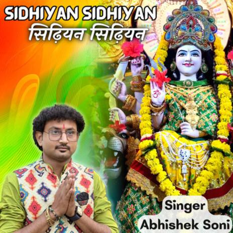 Sidhiyan Sidhiyan | Boomplay Music