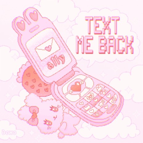 Text Me Back (Demo) | Boomplay Music