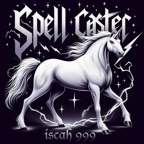 SPELLCASTER | Boomplay Music