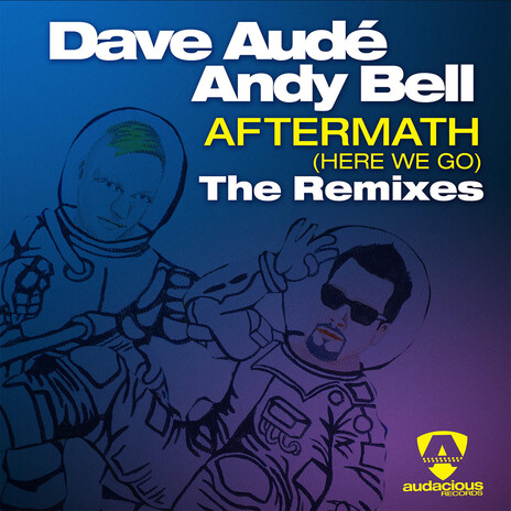 Aftermath (Here We Go) (Denzal Park Remix) ft. Andy Bell