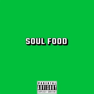 SOUL FOOD