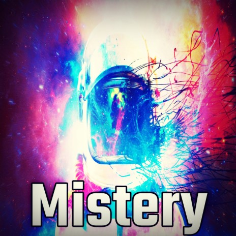 Mistery | Boomplay Music